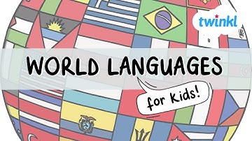 🌎 World Languages for Kids! | Learn a Foreign Language Month | Twinkl USA