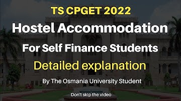 TS CPGET 2022 | Self Finance Students Hostel Facility| Osmania University Hyderabad  #cpget2022