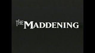'The Maddening' (1995) VHS Movie Trailer