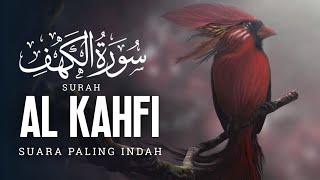 SURAH ALKAHFI di Hari Jumat berkah | Ngaji Merdu Murottal AlQuran Surah Al Kahfi Lengkap -Ayat Sejuk