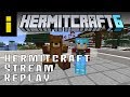 Hermitcraft 6 Stream Replay (12/14/2018) - Build-A-Bear Workshop