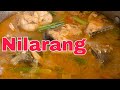 Comment cuisiner le nilarang  linarang na isda