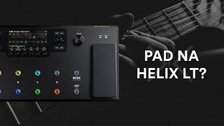 PAD na helix lt 🔥 🎸