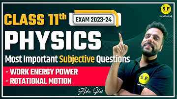 Physics Most Important Questions Class 11 | CBSE NCERT Class 11th Physics Ashu Sir Science and fun