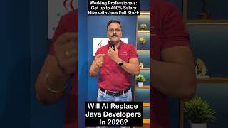 Will AI Replace Java Developer Jobs in 2026? | To upgrade yourself Join our New batch:+91 7887575991