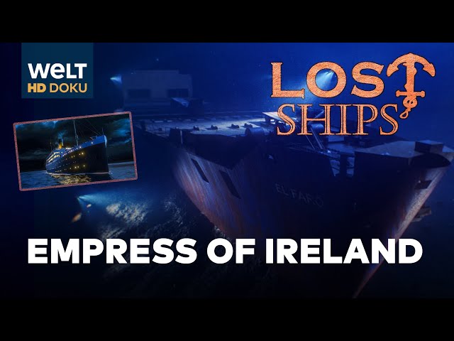 LOST SHIPS: Die Empress of Ireland | HD Doku-Serie