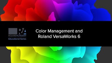 Webinar Clips - Color Management and Roland VersaWorks 6