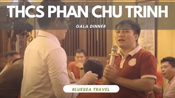 GALA DINNER | THCS PHAN CHU TRINH | 30/09/2023 | BLUESEA TRAVEL
