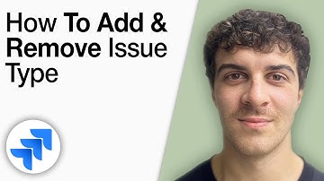 Jira Issue Type Tutorial -How to Add and Remove Issue Type [2025 Full Guide]