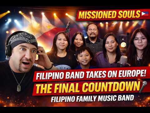 MISSIONED SOULS 🇵🇭  The Filipino Family Band Everyone Should Hear 🇵🇭  The Final Countdown