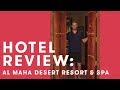 Hotel Review: Inside the Al Maha Desert Resort & Spa in Dubai