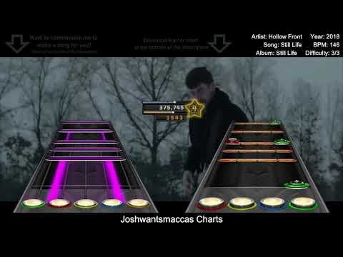 Hollow Front - Still Life Clone Hero Guitar and Drum Chart