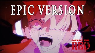 Tot Musica | EPIC VERSION (One Piece Film RED)