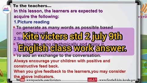first bell 2.0 kite victers std 2 july 9th english class work answer