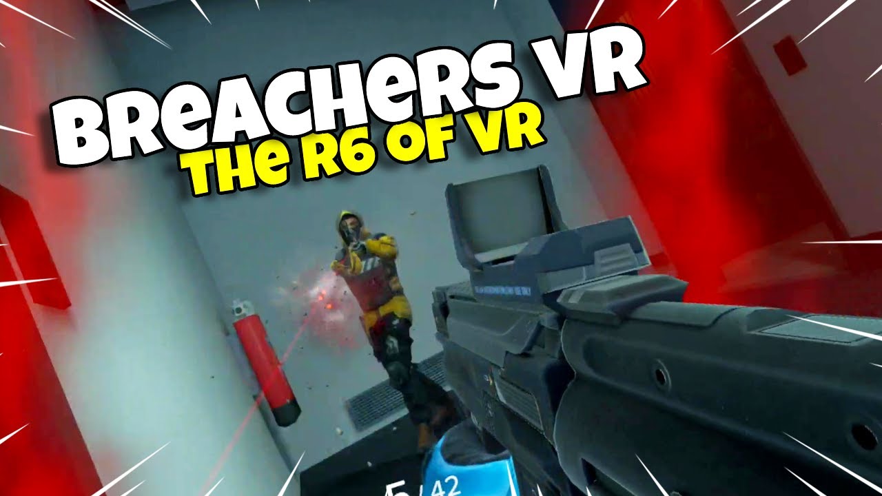Breachers Is Literally Rainbow Six In VR! (Oculus quest gameplay) YouTube