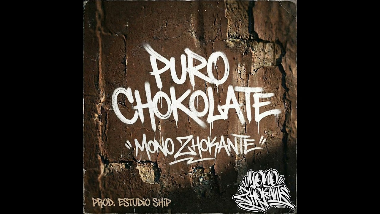 Watch MONO ZHOKANTE / PURO CHOKOLATE on YouTube Watch MONO ZHOKANTE / PURO CHOKOLATE on YouTube