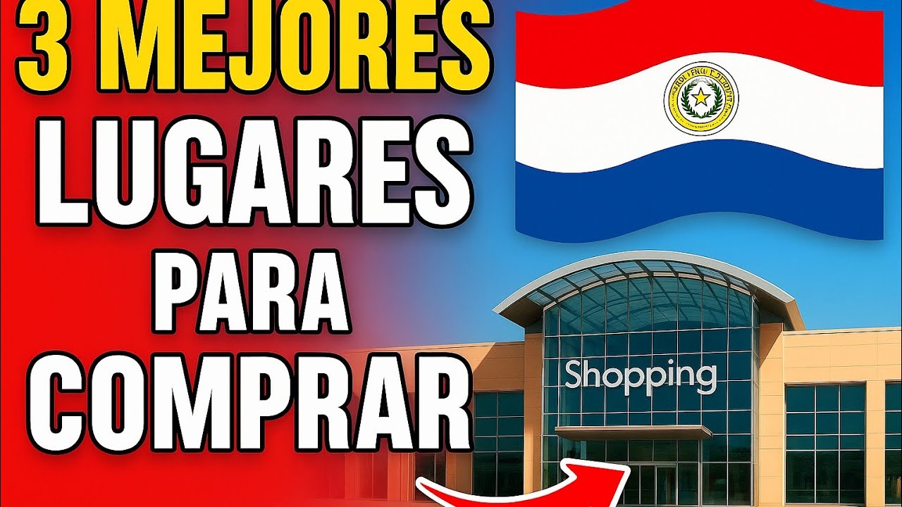 Compras Py 🛒 Compras en Paraguay: dónde conseguir los mejores precios 💵 - YouTube