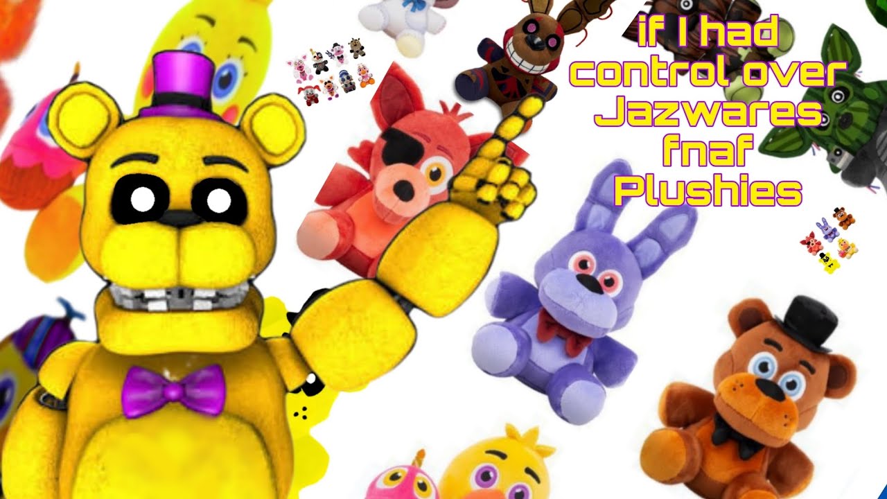 Control Rework Plushie If i had control over Jazwares fnaf plushies - YouTube