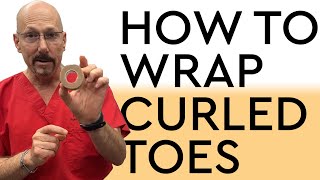 How To Wrap Curled Toes