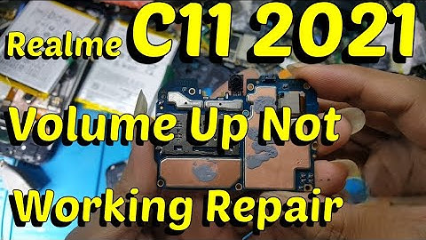Realme C11 2021 Volume Up Not Working Repair