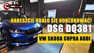 DSG DQ381 Unlocked! Less Carbon Deposits, Greater Durability, and Better Performance in VAG Cars ...