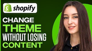 How To Change Shopify Theme Without Losing Content (2024) screenshot 4