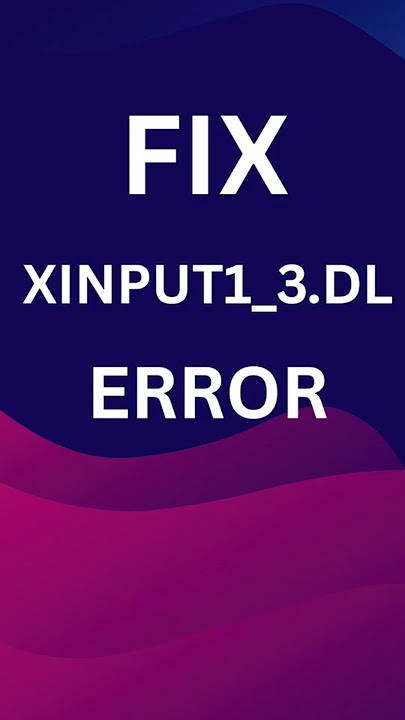Fix XINPUT1_3.dll error under a minute! 100% work