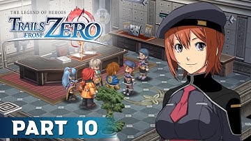 The Legend of Heroes: Trails from Zero Part 10 - Chapter 1, Afternoon of the Wolves