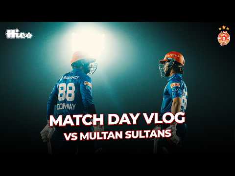 Islamabad United vs Multan Sultans | Vlog | HBLPSL 11
