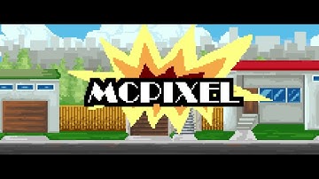 McPixel 3 Demo Gameplay No Commentary