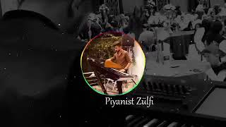 Piyanist Zülfi Grani Ağır Delilo Bomba Kayıt Çıktı İyi Seyirler