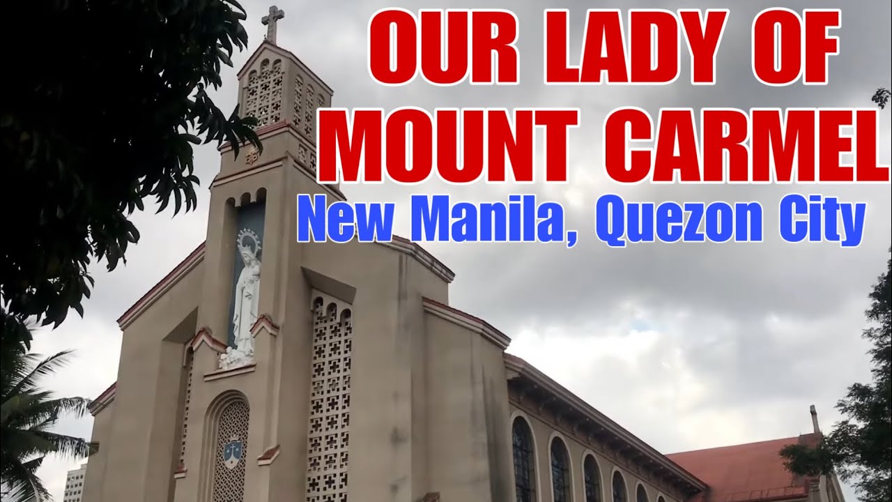 Our Lady of Mount Carmel Church, New Manila, Quezon City