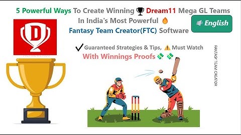 Win Big in Dream11, 5 Expert Strategies Revealed with Fantasy Team Creator Software!