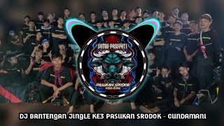DJ BANTENGAN JINGLE KE 3 ❗❗