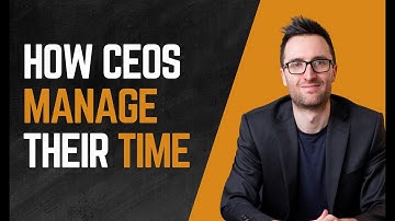How CEOs Manage Their Time for Maximum Productivity & Growth