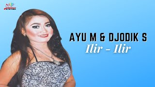 Ayu Mustika & Djodik Seboel - Ilir Ilir