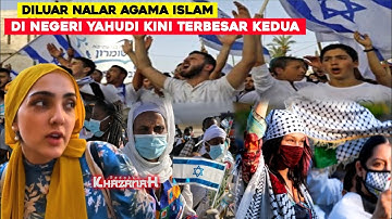 MERINDING.! PERKEMBANGAN ISLAM DI ISRAEL DILUAR NALAR MANUSIA