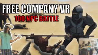 Free Company VR 100 NPC Virtual Reality Battle | Oculus Quest 2