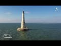 NoA sur Mer  #9 - le phare de Cordouan