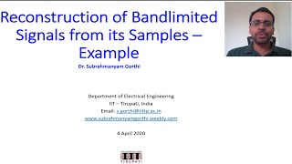 DSP Lecture-10: Reconstruction of Bandlimited Signals from its Samples - Examples (Sampling part-3B)
