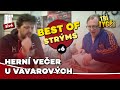 TŘI TYGŘI | Herní večer u Vavarových | Best of strýms #6