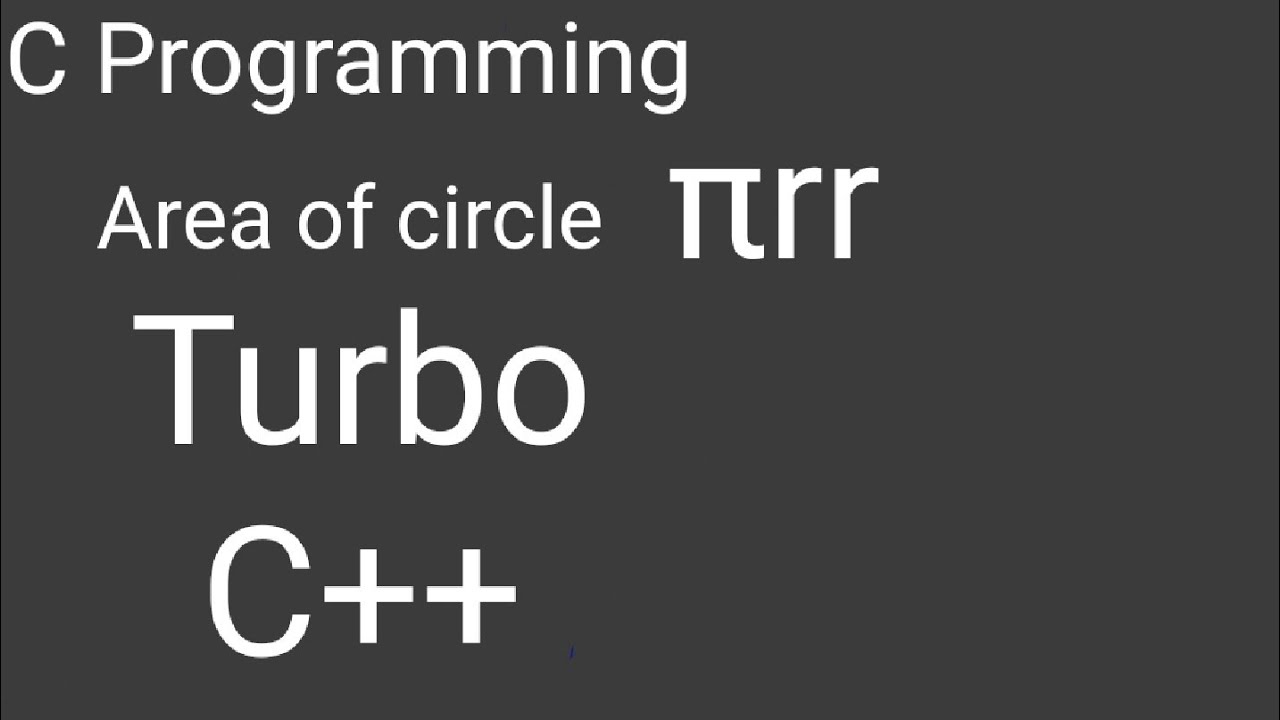 C programming area of circle | Turbo C++ | BSPPCE067| - YouTube