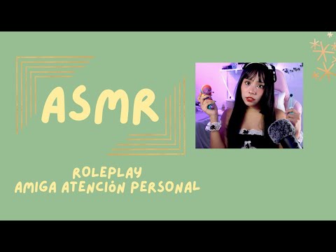ASMR RAPIDO Y AGRESIVO - AMIGA ATENCIÓN PERSONAL/ ROLEPLAY