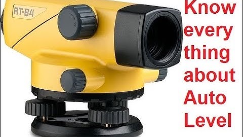 Auto Level Surveying | Everything you need to know about Level Machine- Part I in English
