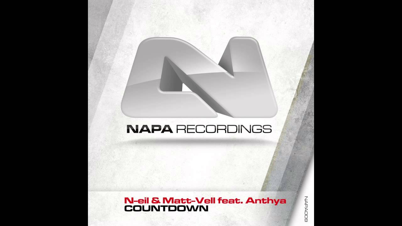 N-eil & Matt-Vell feat. Anthya - Countdown [Napa Recordings]