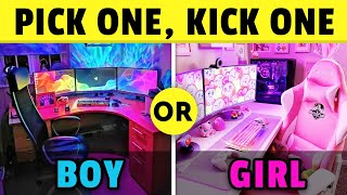 Boys VS Girls 👦👧 | Pick One, Kick One...!