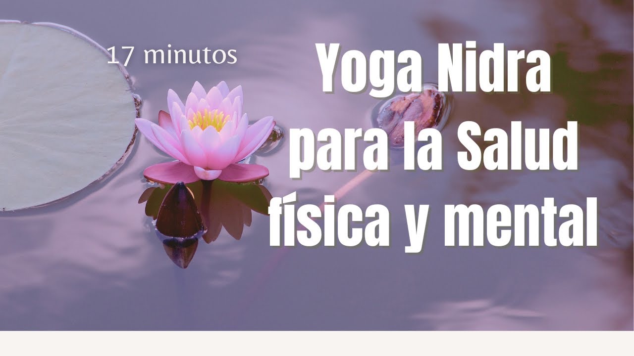 Yoga Nidra para Sanar. Relajación profunda guiada. - YouTube