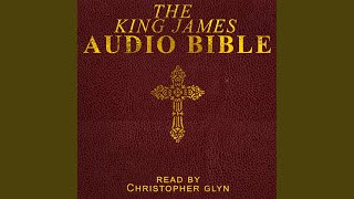 Chapter 1277 - The King James Audio Bible Complete