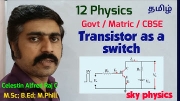 Transistor|as|a|switch|Electronics| communication|12 Physics|Tamil|sky physics