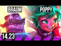 BRAUM & Ezreal vs POPPY & Ashe (SUP) | KR Master | 14.23